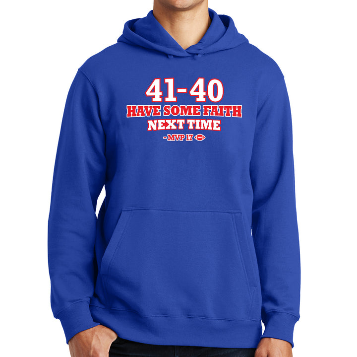 41-40 Have Some Faith – Buffalo Football Hoodie