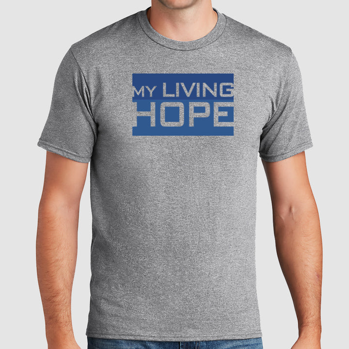 My Living Hope - T-Shirt